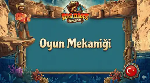 big bass splash nasıl oynanir